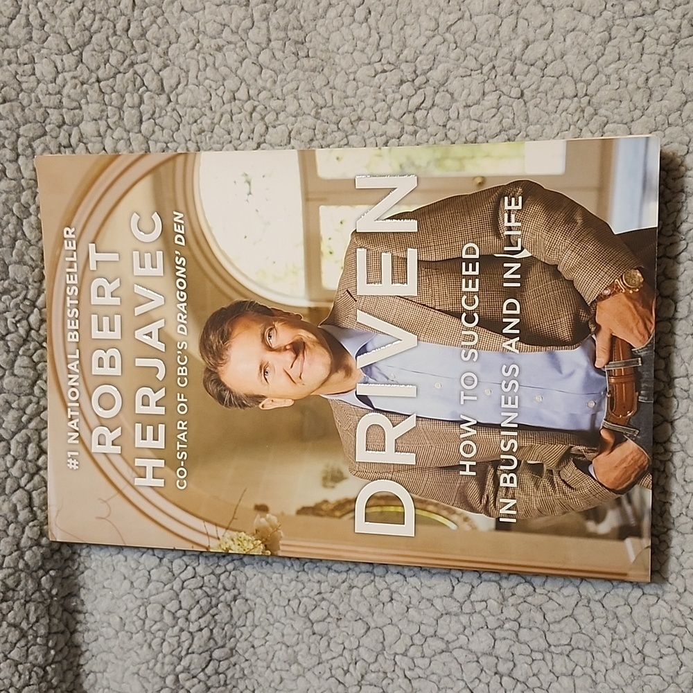 Driven: How To Succeed In Business And In Life Paperback Book